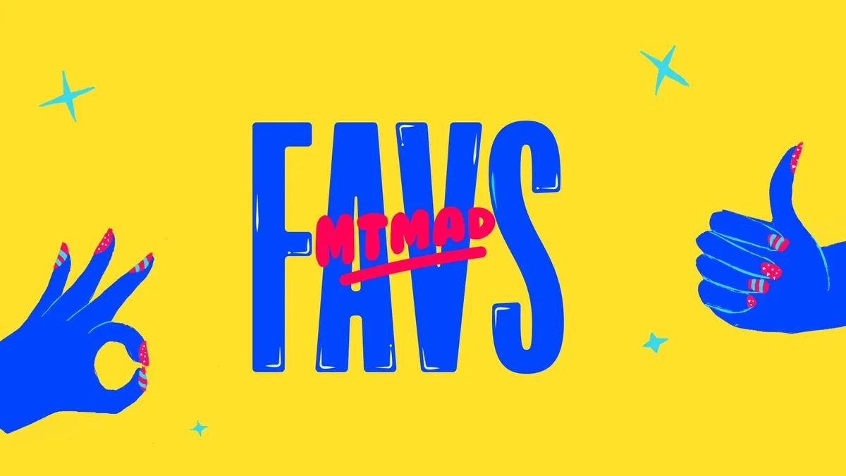 Favs Mtmad
