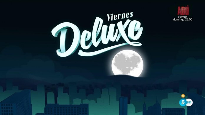 Viernes Deluxe invitados 19 agosto