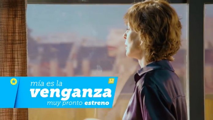 Mía es la venganza promoción serie